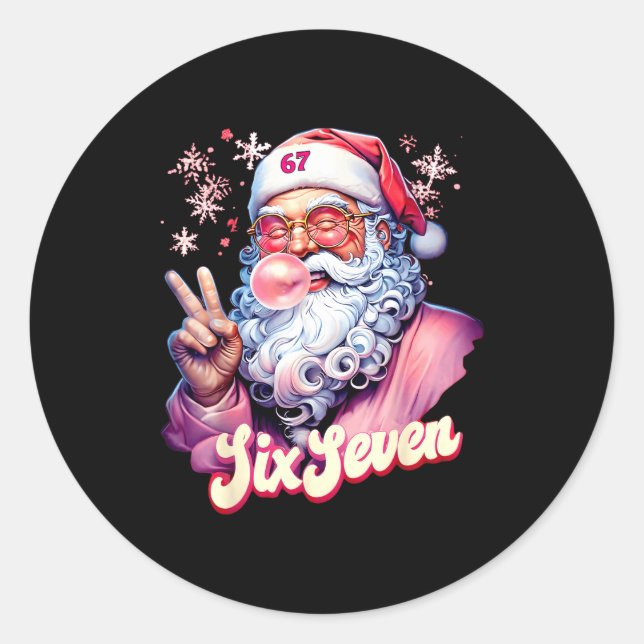Funny Santa Says Six Seven Christmas 67 Meme Xmas  Classic Round Sticker (Front)