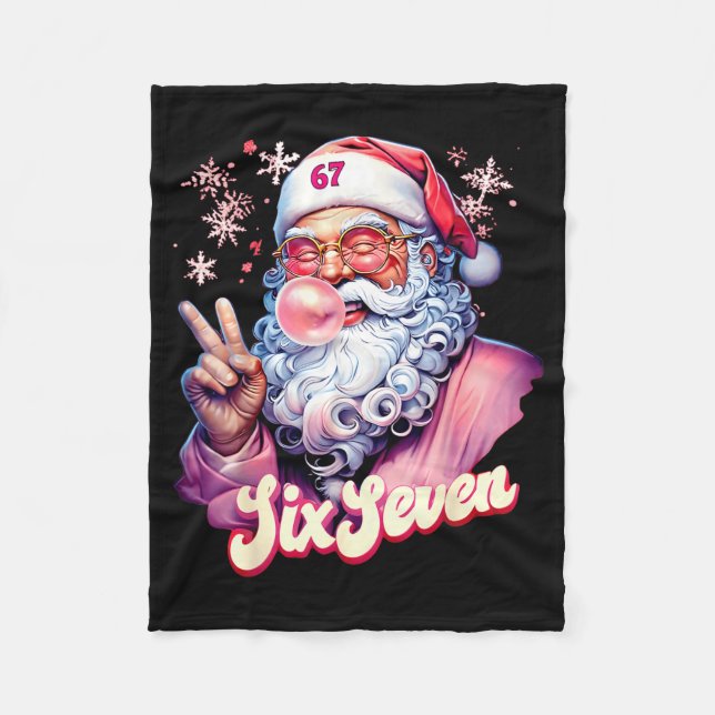 Funny Santa Says Six Seven Christmas 67 Meme Xmas  Fleece Blanket (Front)