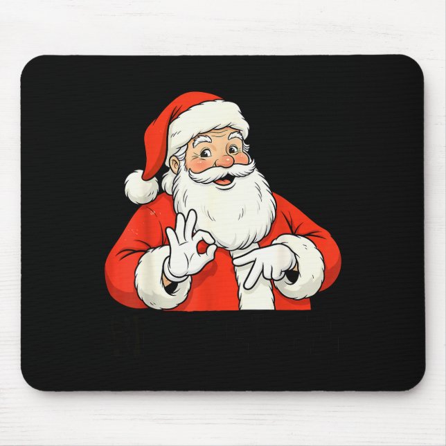 Funny Santa Says Six Seven Christmas 67 Meme Xmas  Mouse Mat (Front)