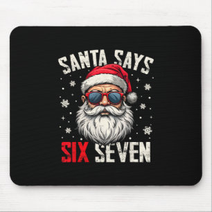 Funny Santa Says Six Seven Christmas 67 Meme Xmas Mouse Mat