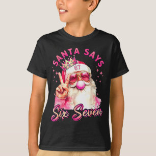 Funny Santa Says Six Seven Christmas 67 Meme Xmas T-Shirt