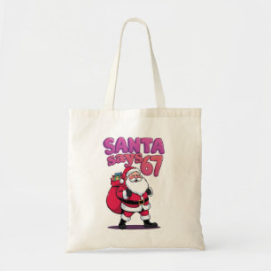 Funny Santa Says Six Seven Christmas Holiday 67 Me Tote Bag