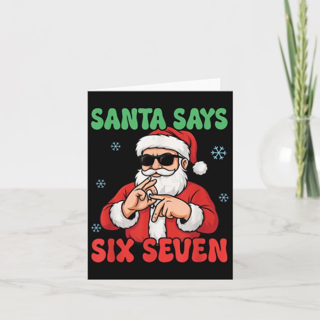 Funny Santa Says Six Seven Meme Christmas Viral Nu Card (Front)