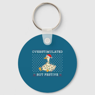 Funny Santa Silly Goose Overstimulated But Festive Key Ring