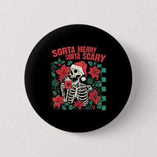 Funny Santa Skeleton Sorta Merry Sorta Y Soky Xmas 6 Cm Round Badge