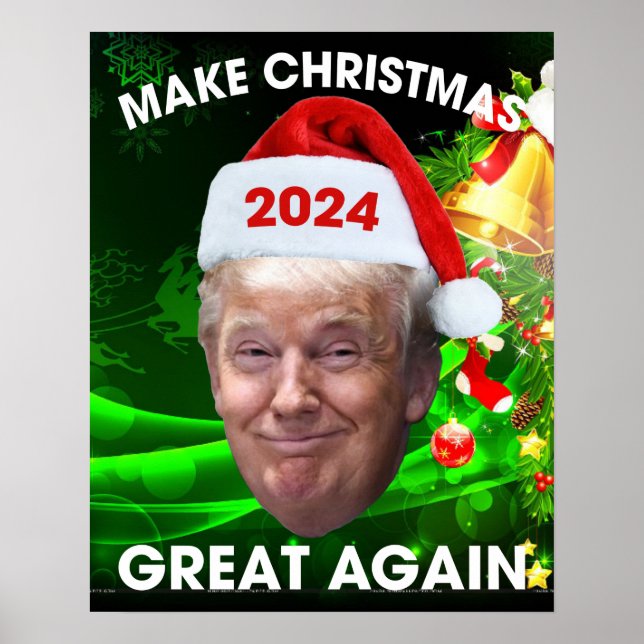 Funny Santa Trump 2024 Make Christmas Great Again  Poster (Front)