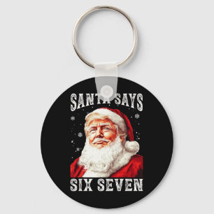 Funny Santa Trump 6-7 Meme Christmas Six Seven 67 Key Ring