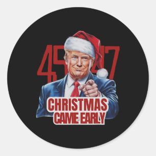Funny Santa Trump Christmas Came Early 47th Presid Classic Round Sticker