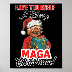 Funny Santa Trump Have Yourself A Merry Christmas  Poster
