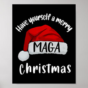 Funny Santa Trump Have Yourself A Merry Christmas Poster