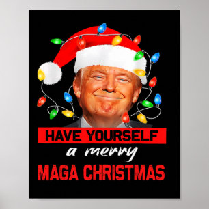 Funny Santa Trump Have Yourself A Merry Mega Chris Poster