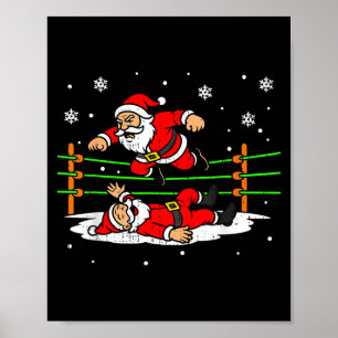 Funny Santa Wrestling Christmas Wrestler Pajama Me Poster