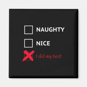 Funny Santa Xmas List Tee - Naughty  Magnet