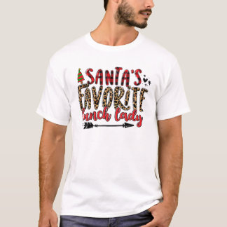 Funny Santa's Favorite Lunch Lady Christmas Matchi T-Shirt