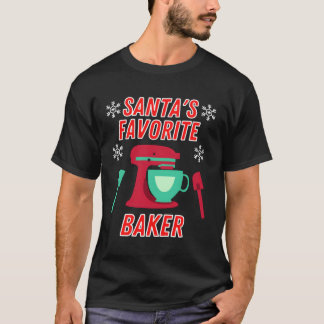 Funny Santas Favourite Baker Love Baking Christmas T-Shirt