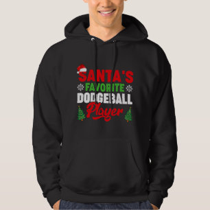 Funny Santas Favourite Dodgeball Player Christmas Hoodie