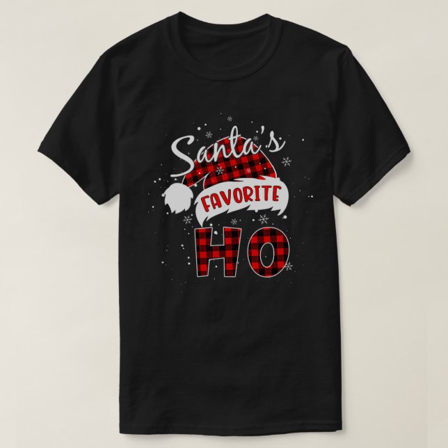 Funny Santa's Favourite Ho Christmas Plaid Buffalo T-Shirt (Design Front)