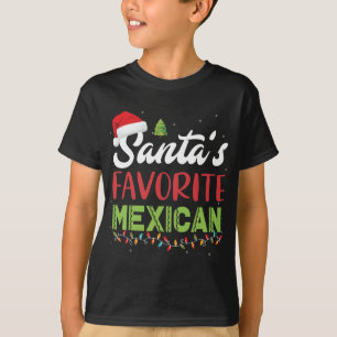 Funny Santa's Favourite Mexican Christmas Santa Ha T-Shirt