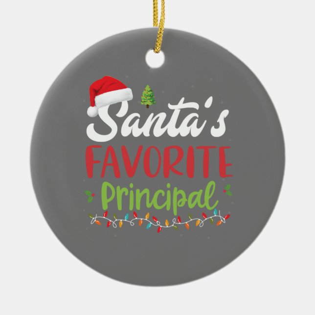 Funny Santa's Favourite Principal Christmas Ceramic Tree Decoration (Front)