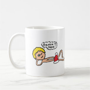 Funny Santa's Here Xmas Humor Coffee Mug