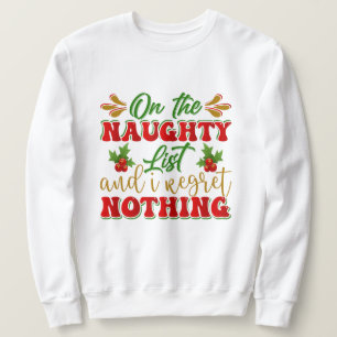 Funny Santa's list word art unisex adults Sweatshirt