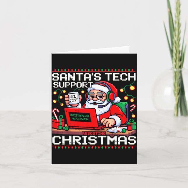 Funny Santa's Tech Suprt Rebooting Christmas Ugly  Card (Front)