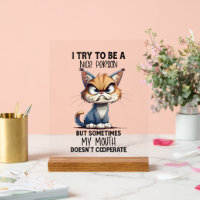 Funny sarcasm cat nice person word art