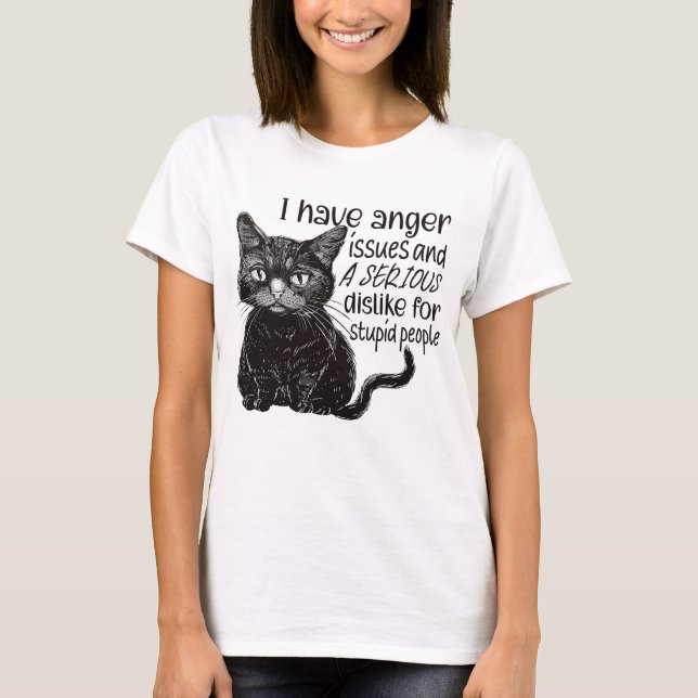 Funny sarcasm cat word art  T-Shirt (Front)