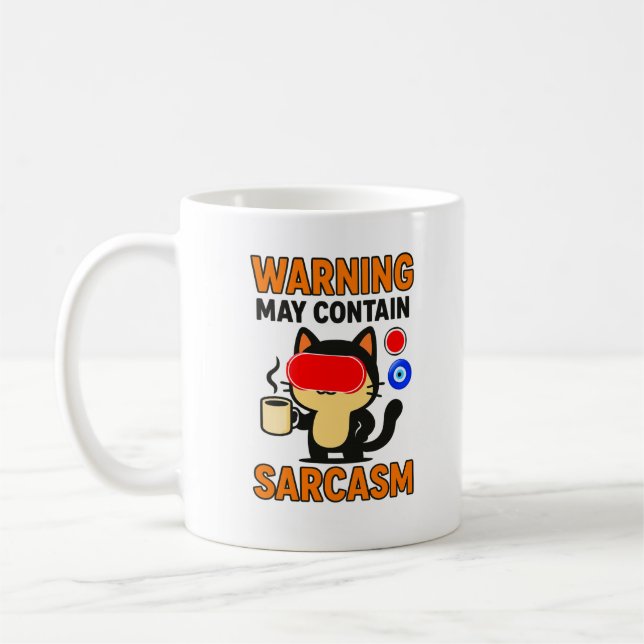Funny Sarcasm Coffee Mug (Left)