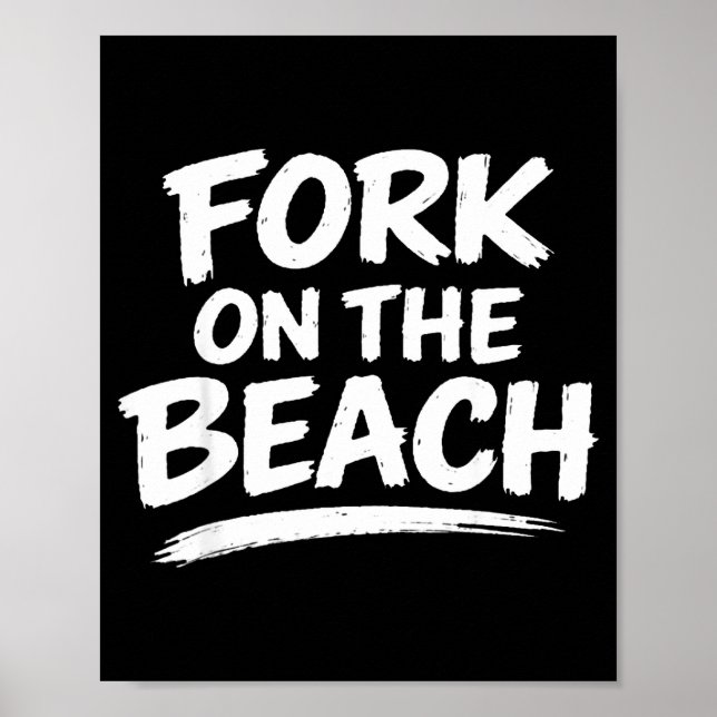 Funny sarcasm gag humor beach joke conversation poster (Front)