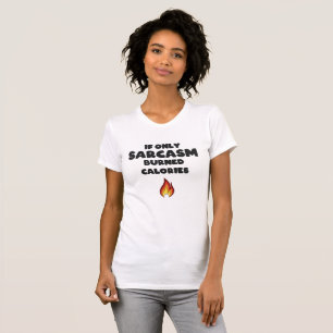 Funny Sarcasm Quotes Teens Women Men Sarcastic T-Shirt