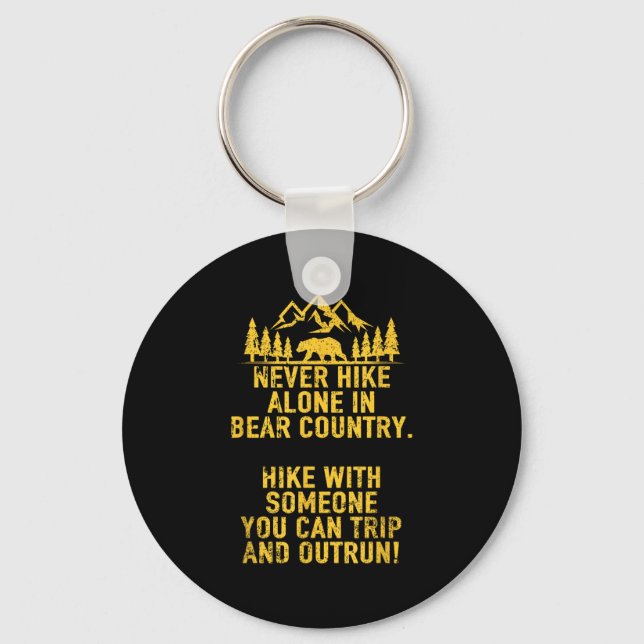 Funny Sarcastic Adult Humour Outdoors Bear Hiking  Key Ring (Front)