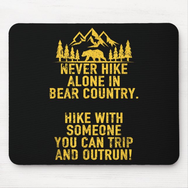 Funny Sarcastic Adult Humour Outdoors Bear Hiking  Mouse Mat (Front)