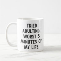 Funny Sarcastic Adulting Quote Unique Humour Sayin