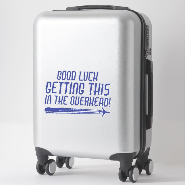Funny Sarcastic Airline Overweight Baggage Quote (Suitcase)