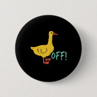 Funny Sarcastic Animal Pun and Humour Duck Off