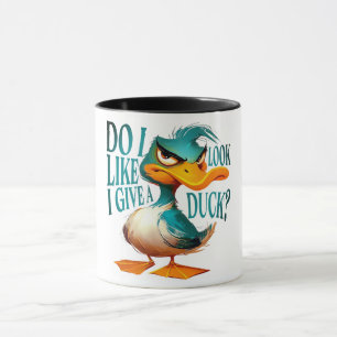 Funny/Sarcastic Animal Sayings/Duck Mug