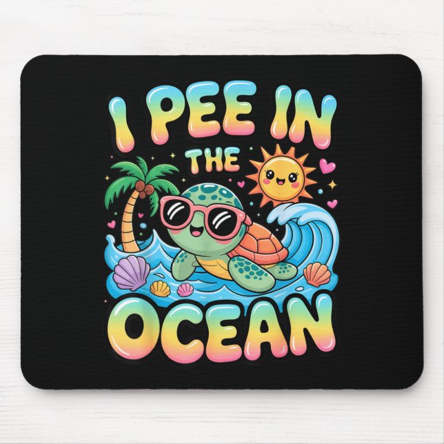Funny sarcastic beach kawaii turtle kids pee in mouse mat (Front)