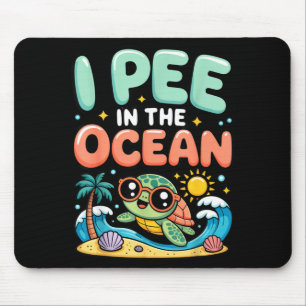 Funny sarcastic beach kawaii turtle kids pee in mouse mat