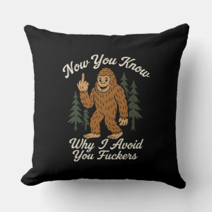 Funny Sarcastic Bigfoot Avoidance Humourous Quote Cushion