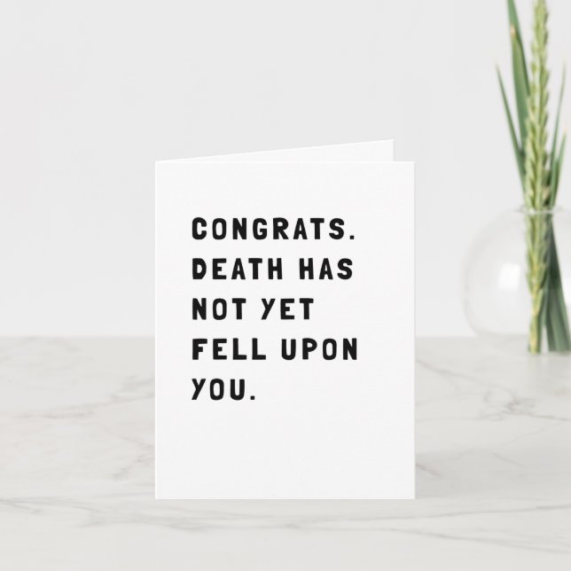 Funny Sarcastic Birthday Card (Front)