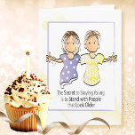 Funny Sarcastic Birthday Card for Friend or Sister<br><div class="desc">Want a cute card for that special friend or family member that enjoys a good laugh?  Personalise this card for her</div>