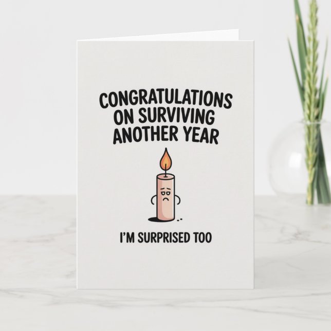 Funny Sarcastic Birthday Card for men  (Front)