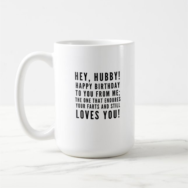 Funny sarcastic birthday wishes for husband coffee mug (Left)