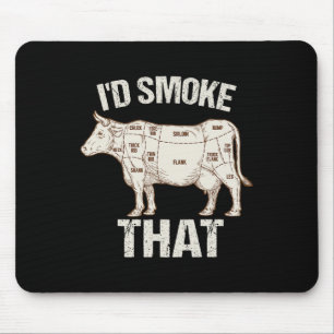 Funny Sarcastic Chef Butcher Cook Bbq I'd Smoke Th Mouse Mat