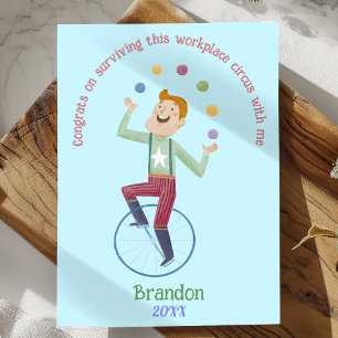 Funny Sarcastic Circus Juggler Holiday Coworker Card