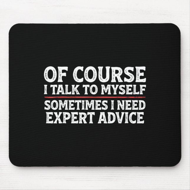 Funny Sarcastic Dad Joke Grandpa Of Course I Talk  Mouse Mat (Front)