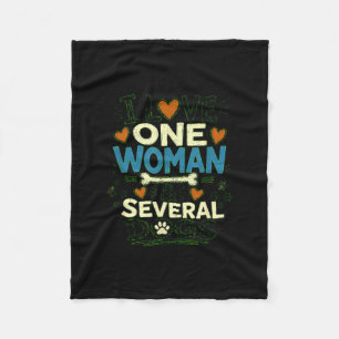 Funny sarcastic dog lover love one woman & fleece blanket