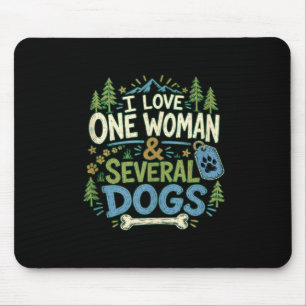 Funny sarcastic dog lover love one woman & mouse mat