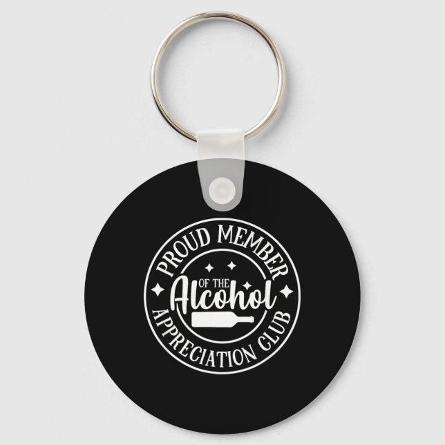 Funny Sarcastic Drinking Alcohol Offensive Key Ring (Front)